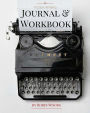 Fiction Writing Journal & Workbook