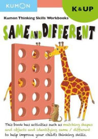 Title: Same and Different K & Up: Kumon Thinking Skills Workbooks, Author: Kumon Publishing