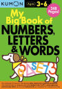 Kumon My Big Book of Numbers, Letters & Words