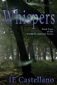 Title: Whispers, Author: Ie Castellano