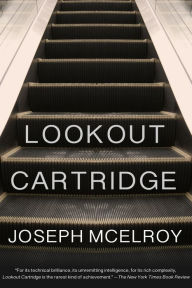 Title: Lookout Cartridge, Author: Joseph McElroy