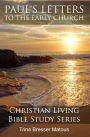 Paul's Letters to the Early Church