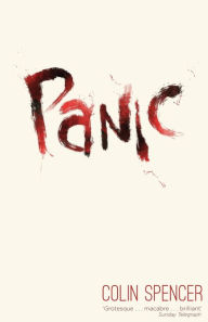 Title: Panic, Author: Colin Spencer