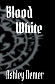 Title: Blood White: An Insiders Guide to the Blood Series, Author: Ashley Nemer