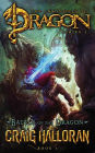Battle of the Dragon (The Chronicles of Dragon, Series 2, Book 3)