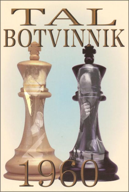 Mikhail Tal's Best Games 2 - The World Champion (hardcover) by