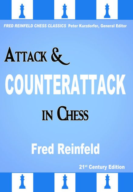 Attack And Counterattack In Chess Paperback