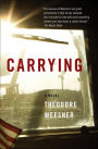 Carrying: A Novel