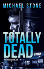 Totally Dead: A Streeter Thriller
