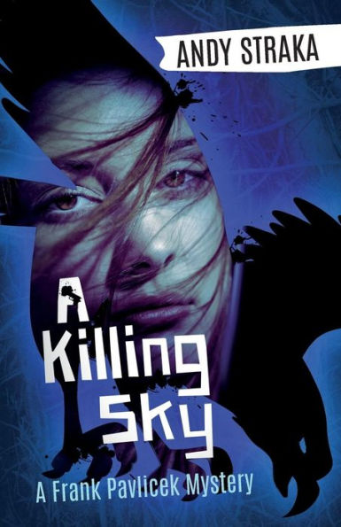 A Killing Sky: A Frank Pavlicek Mystery