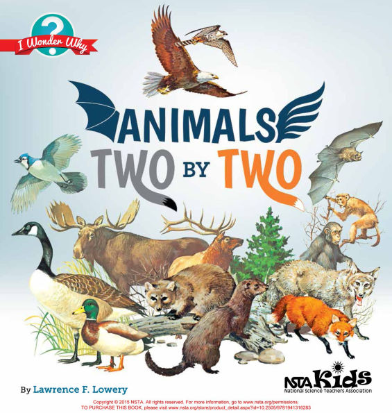 Animals Two by Two: I Wonder Why