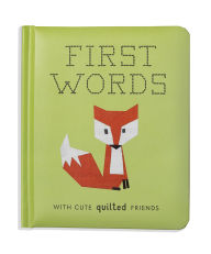 Title: First Words with Cute Quilted Friends: A Padded Board Book for Infants and Toddlers featuring First Words and Adorable Quilt Block Pictures, Author: Wendy Chow