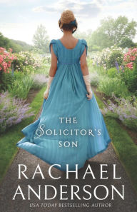 Title: The Solicitor's Son, Author: Rachael Anderson