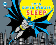 Title: Even Super Heroes Sleep, Author: David Katz