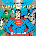 Alternative view 1 of The Big Book of Superpowers