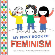 Title: My First Book of Feminism, Author: Julie Merberg