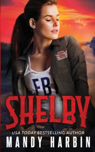Title: Shelby, Author: Mandy Harbin