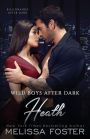 Wild Boys After Dark: Heath