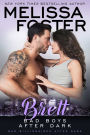 Bad Boys After Dark: Brett (Bad Billionaires After Dark)