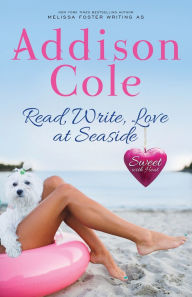 Title: Read, Write, Love at Seaside, Author: Addison Cole