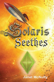 Title: Solaris Seethes, Author: Janet McNulty