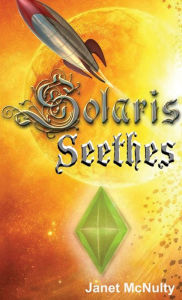 Title: Solaris Seethes, Author: Janet McNulty