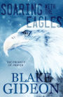 Soaring with the Eagles: The Priority of Prayer