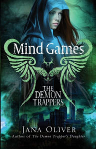 Title: Mind Games (Demon Trappers Series #5), Author: Jana Oliver