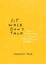 Sit, Walk, Don't Talk: How I Survived a Silent Meditation Retreat