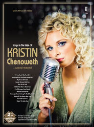 Title: Songs in the Style of Kristin Chenoweth, Author: Kristin Chenoweth