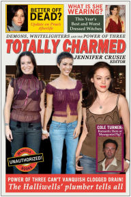 Title: Totally Charmed: Demons, Whitelighters And the Power of Three, Author: Jennifer Crusie