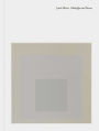 Josef Albers: Midnight and Noon