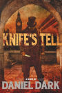 Knife's Tell
