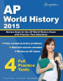 AP World History 2015: Review Book for AP World History Exam with Practice Test Questions