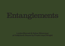 Alternative view 1 of Louise Bonnet & Adam Silverman: Entanglements