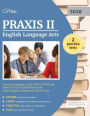 Praxis II English Language Arts Content Knowledge (5038): Study Guide and Practice Test Questions for the Praxis English Language Arts (ELA) Exam