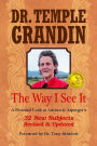 The Way I See It: A Personal Look at Autism & Asperger's: 32 New Subject Revised & Expanded, 4th Edition