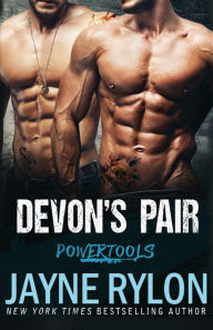 Title: Devon's Pair (Powertools Series #4), Author: Jayne Rylon