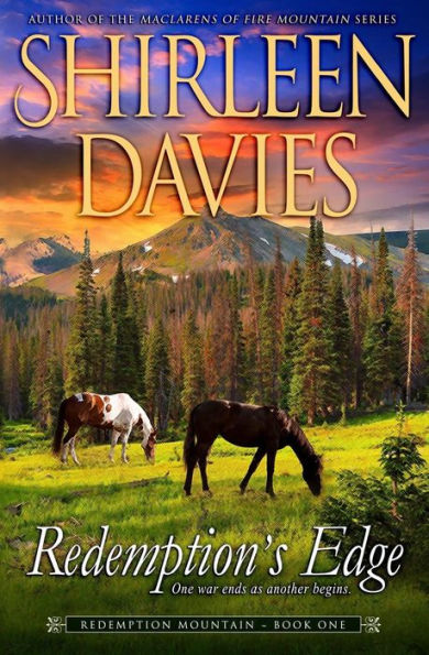 Redemption's Edge: Book One, Redemption Mountain Series (Historical Western Romance)