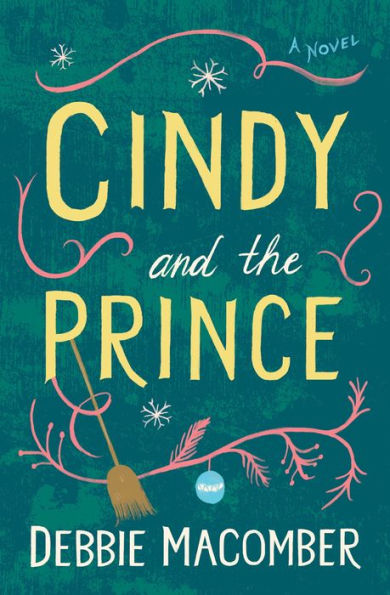 Cindy and the Prince: A Novel