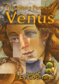 Title: The Many Faces of Venus, Author: Polytekton
