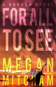 Title: For All to See, Author: Megan Mitcham