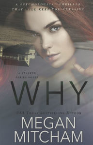Title: Why, Author: Megan Mitcham