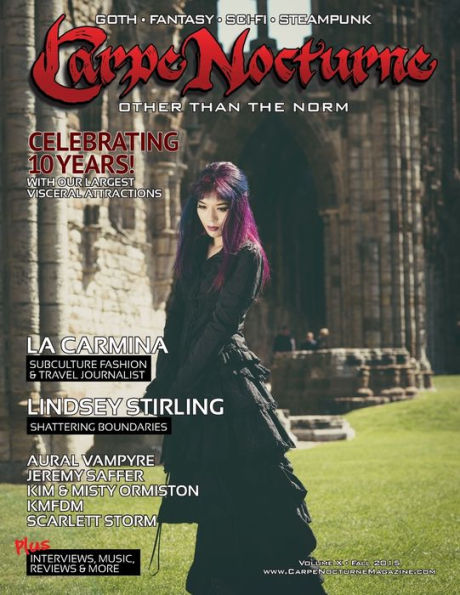 Carpe Nocturne Magazine Fall 2015: Volume X Fall 2015