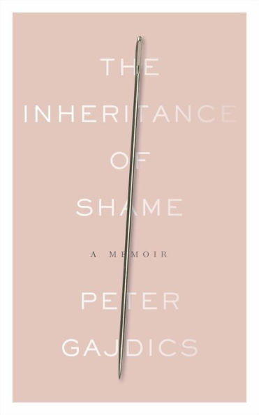 The Inheritance of Shame: A Memoir