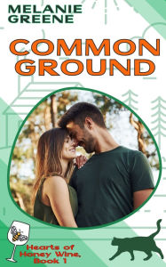 Title: Common Ground, Author: Melanie Greene