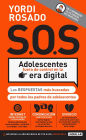 SOS! Adolescentes fuera de control en la era digital