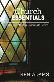 Title: Church Essentials, Author: Ken Adams
