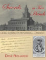 Swords in Their Hands: George Washington and the Newburgh Conspiracy