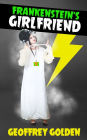 Frankenstein's Girlfriend